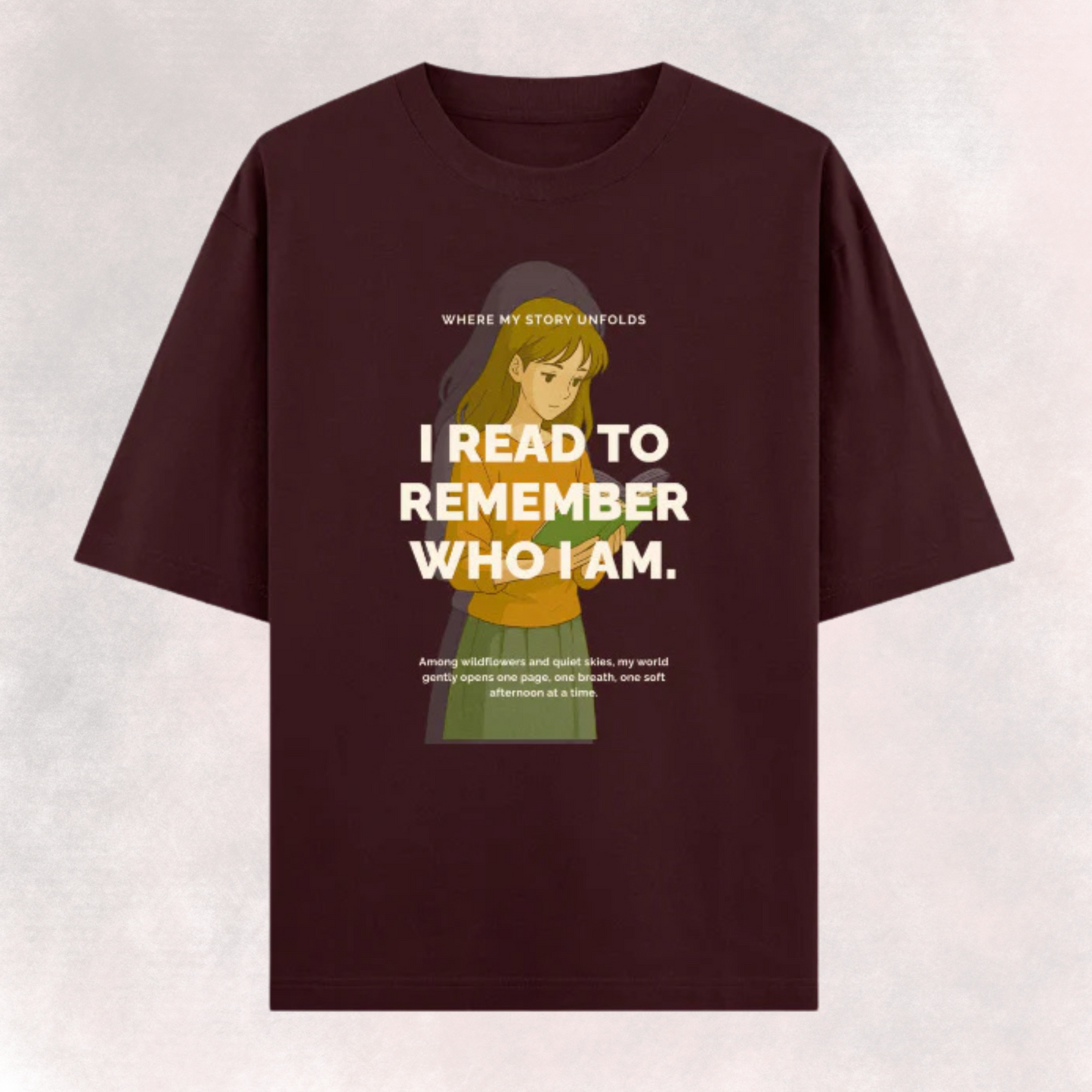 I Read to Remember Who I Am – Oversized Cotton T-Shirt for Book Lovers