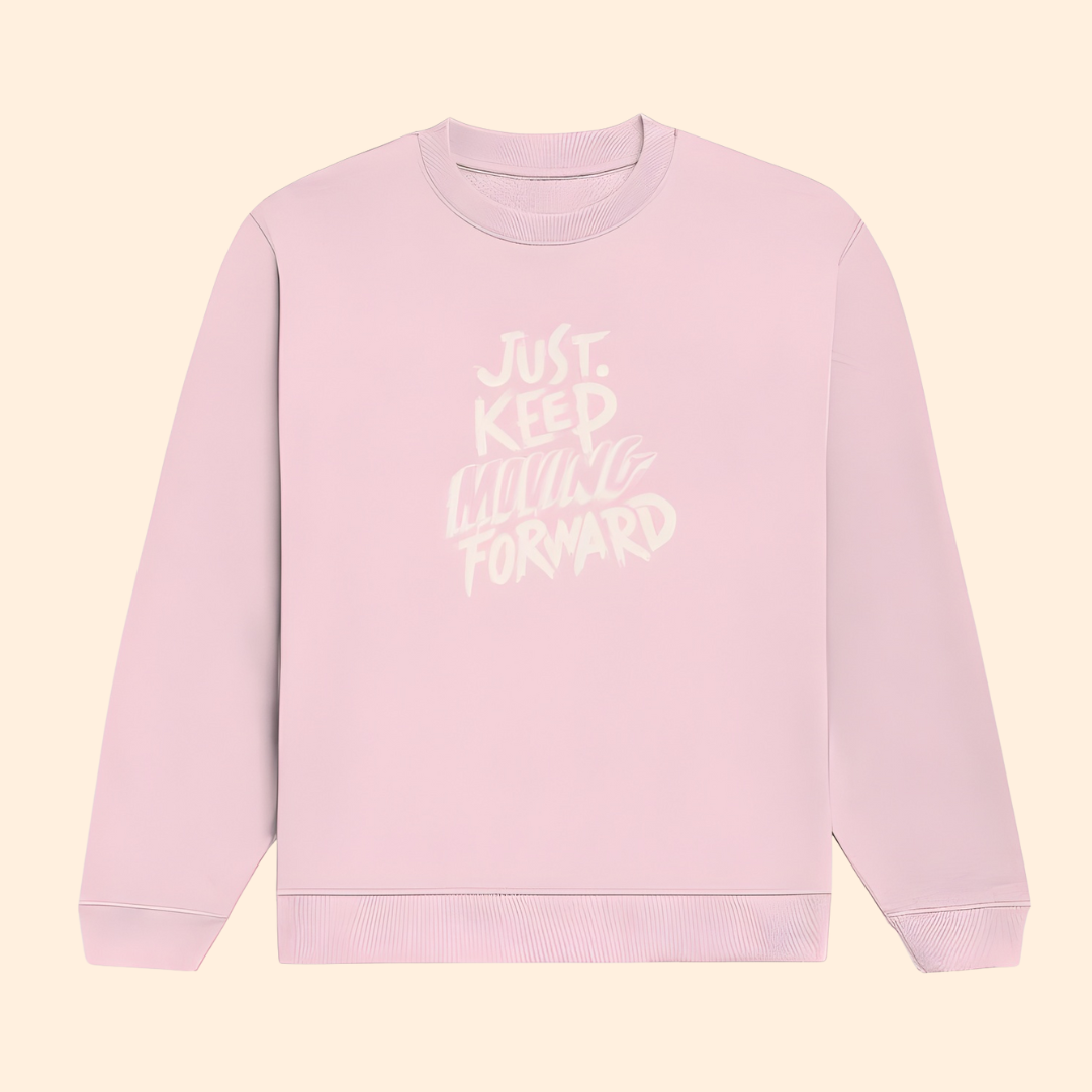 Just Keep Moving Forward Sweatshirt – Women's Motivational