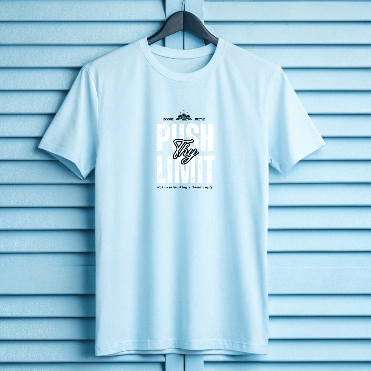 Push Thy Limit Cotton T-Shirt – Witty Graphic Tee